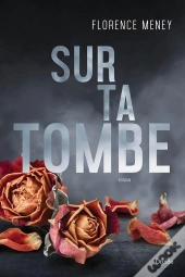 Sur Ta Tombe