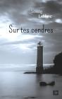 Sur Tes Cendres - Preview