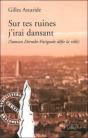 Sur Tes Ruines J'Irai Dansant - Preview