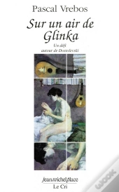 Sur Un Air De Glinka