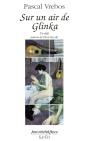 Sur Un Air De Glinka - Preview