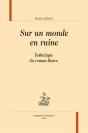 Sur Un Monde En Ruine ; Esthétique Du Roman-Fleuve - Preview