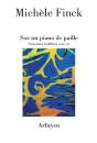 Sur Un Piano De Paille ; Variations Goldberg Avec Cri - Preview