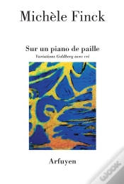 Capa do artigo Sur Un Piano De Paille ; Variations Goldberg Avec Cri