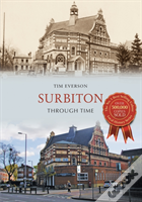 Surbiton Through Time