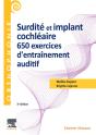 Surdite Et Implant Cochleaire : 650 Exercices D'Entrainement Auditif - Preview