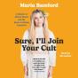 Sure, I'Ll Join Your Cult - Preview