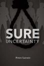 Sure Uncertainty - Preview