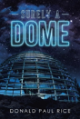 Surely A Dome - Preview