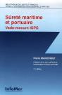 Sûreté Maritime Et Portuaire Vade-Mecum Thématique Isps - Preview