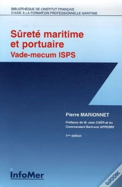 Capa do artigo Sûreté Maritime Et Portuaire Vade-Mecum Thématique Isps