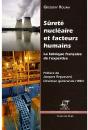 Sûreté Nucléaire Et Facteurs Humains ; La Fabrique Française De L'Expertise - Preview