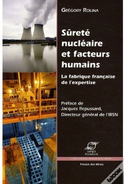 Capa do artigo Sûreté Nucléaire Et Facteurs Humains ; La Fabrique Française De L'Expertise
