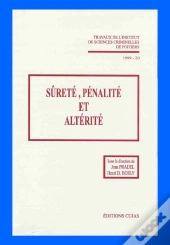 Sûreté, Pénalité Et Altérité