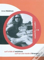 Surf A Tide Of Weirdness. Surf Sur Une Maree D'Etrangete
