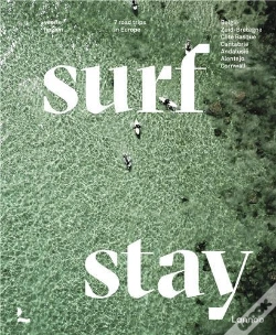 Capa do artigo Surf & Stay 7 Road Trips In Europe /Anglais