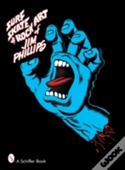 Capa do artigo Surf, Skate & Rock Art Of Jim Phillips