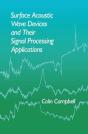 Surface Acoustic Wave Devices And Their Signal Processing Applications - Preview