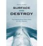Surface And Destroy - Preview