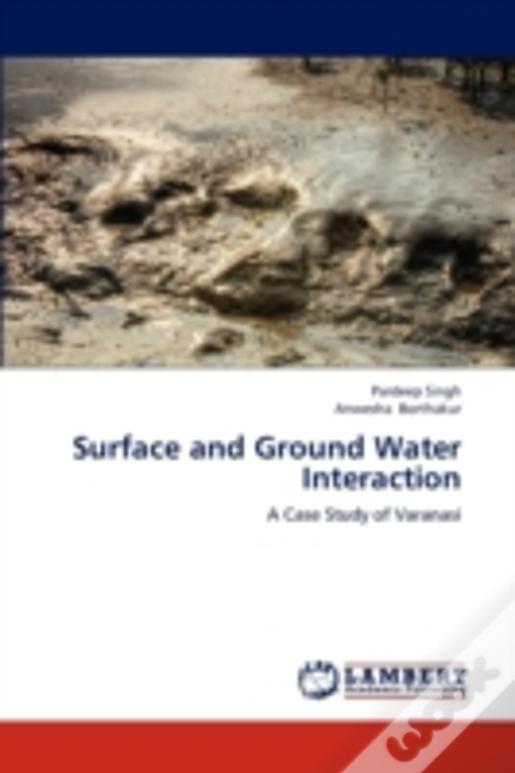 Surface And Ground Water Interaction