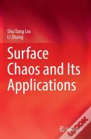 Surface Chaos And Its Applications