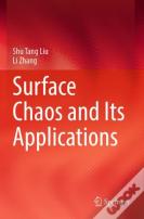 Surface Chaos And Its Applications