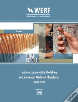 Capa do artigo Surface Complexation Modelling And Aluminum Mediated Phosphorus - White Paper