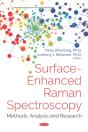 Surface-Enhanced Raman Spectroscopy: Methods, Analysis And Research - Preview
