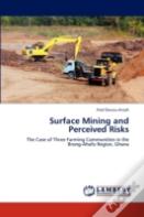 Surface Mining And Perceived Risks