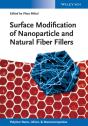 Surface Modification Of Nanoparticle And Natural Fiber Fillers - Preview