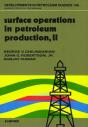Surface Operations In Petroleum Production, Ii - Preview