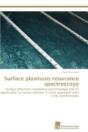 Surface Plasmons Resonance Spectroscopy - Preview
