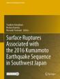 Surface Ruptures Associated With The 2016 Kumamoto Earthquake Sequence In Southwest Japan - Preview
