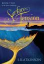 Surface Tension - Preview