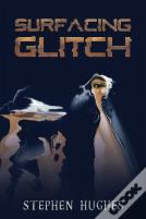 Surfacing Glitch