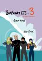Surfeurs Etc ( En Toutes Conditions) Tome 3 - Preview