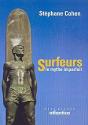 Surfeurs, Le Mythe Imparfait - Preview