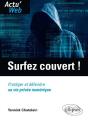 Surfez Couvert ! Protéger Et Défendre Sa Vie Privée Numérique - Preview