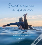 Surfing As A Dance