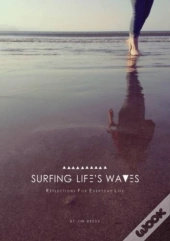 Surfing Life'S Waves