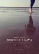 Surfing Life'S Waves