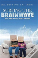 Surfing The Brainwave