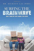 Surfing The Brainwave