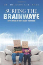 Surfing The Brainwave - Preview