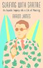 Surfing With Sartre - Preview