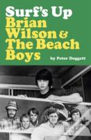Surf'S Up: Brian Wilson And The Beach Boys