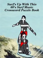 Surf'S Up With This 60'S Surf Music Crossword Puzzle Book