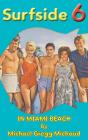 Surfside 6 - Behind The Scenes In Miami Beach (Hardback) - Preview