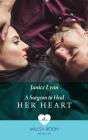 Surgeon To Heal Her Heart - Preview
