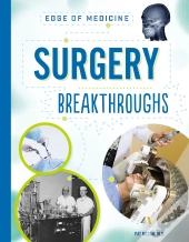 Surgery Breakthroughs